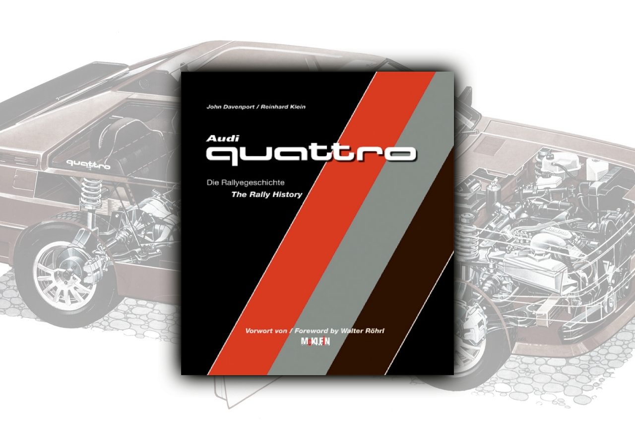 Audi Quattro - The Rally History 9783927458420