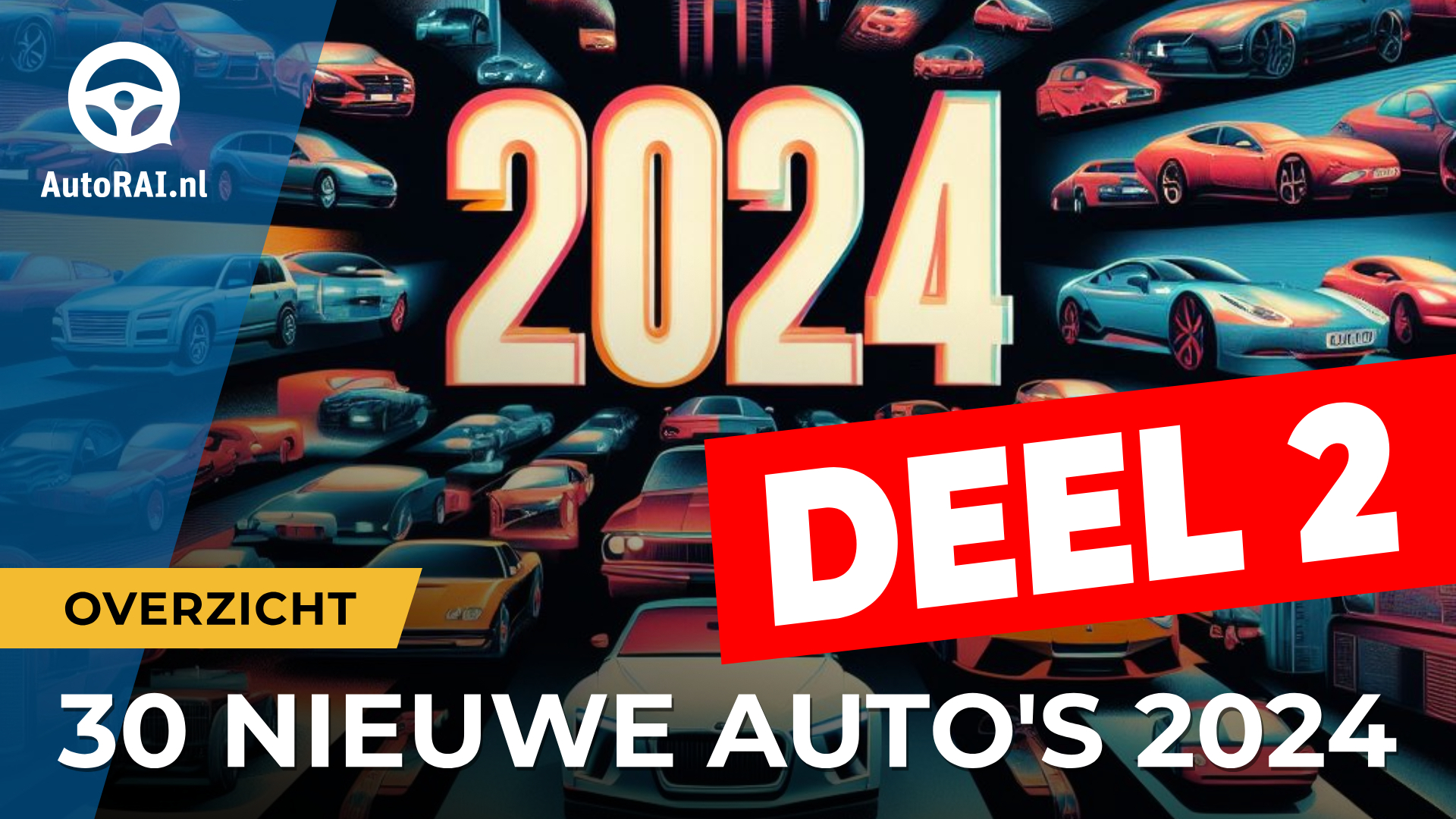 DEEL 2 Deze 30 nieuwe auto’s komen in 2024 op de Nederlandse markt